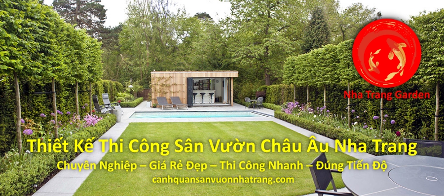 Thiết Kế Thi Công Sân Vườn Châu Âu Nha Trang Chuyên Nghiệp