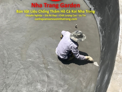 Bán Vật Liệu Chống Thấm Hồ Cá Koi Nha Trang