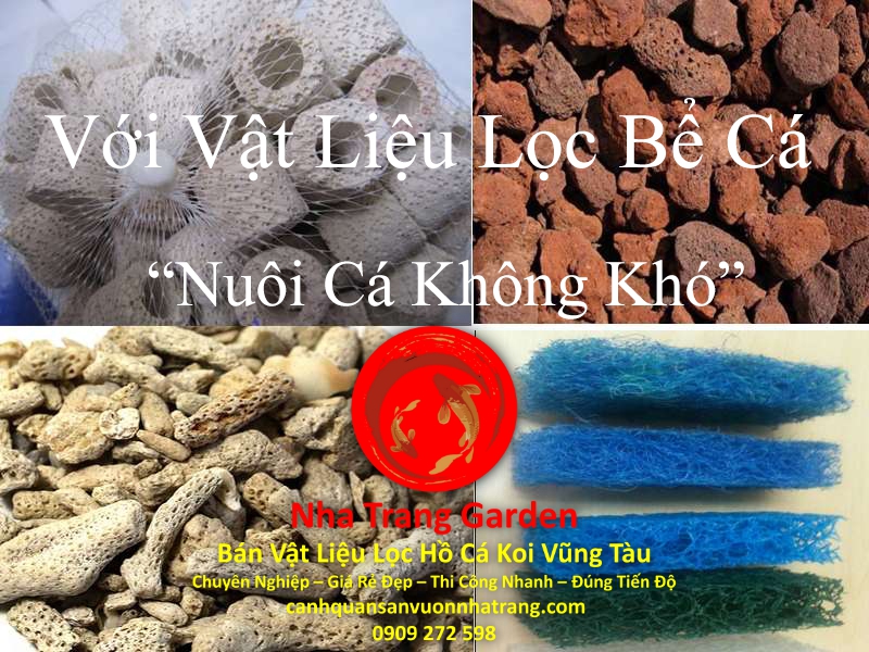 Bán Vật Liệu Lọc Hồ Cá Koi Vũng Tàu Giá Rẻ Uy Tín